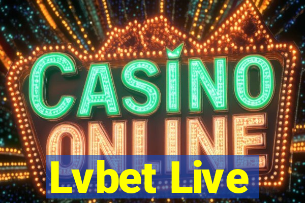 Lvbet Live